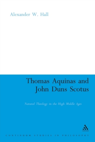 Cover image: Thomas Aquinas & John Duns Scotus 1st edition 9781441184085