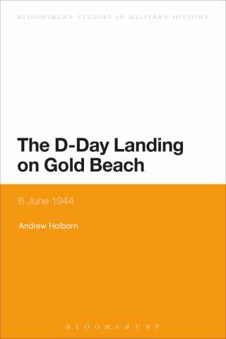Titelbild: The D-Day Landing on Gold Beach 1st edition 9781441183286