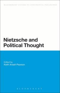 Titelbild: Nietzsche and Political Thought 1st edition 9781474241847