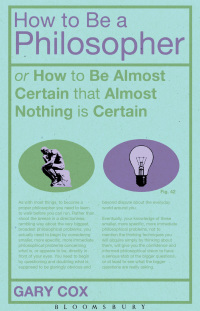 Imagen de portada: How To Be A Philosopher 1st edition 9781472504944