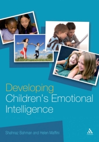 Cover image: Developing Children's Emotional Intelligence 1st edition 9780826499745