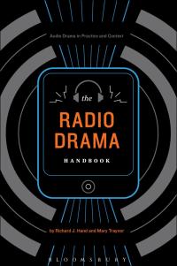 Imagen de portada: The Radio Drama Handbook 1st edition 9781441147431