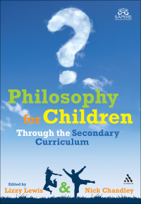 Titelbild: Philosophy for Children Through the Secondary Curriculum 1st edition 9781441196613