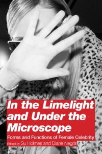 Cover image: In the Limelight and Under the Microscope 1st edition 9780826438553