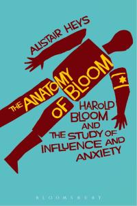 Cover image: The Anatomy of Bloom 1st edition 9781441120779