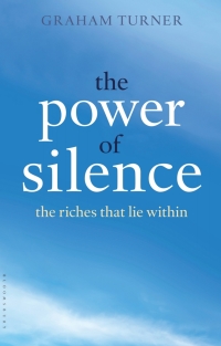 Cover image: The Power of Silence 1st edition 9781472909190