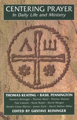 Immagine di copertina: Centering Prayer in Daily Life and Ministry 1st edition 9780826410412