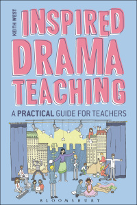 Imagen de portada: Inspired Drama Teaching 1st edition 9781441155818