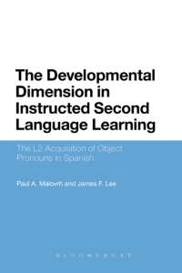 Cover image: The Developmental Dimension in Instructed Second Language Learning 1st edition 9781472587978