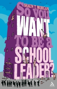 Imagen de portada: So You Want to Be a School Leader? 1st edition 9781847060228