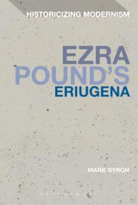 Cover image: Ezra Pound's Eriugena 1st edition 9781474275644