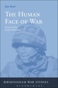 Cover image: The Human Face of War 1st edition 9781441187505