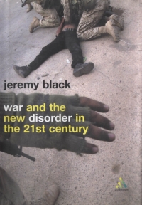 Immagine di copertina: War and the New Disorder in the 21st Century 1st edition 9780826476357