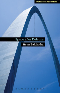 Cover image: Space After Deleuze 1st edition 9781441111883