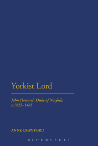 Imagen de portada: Yorkist Lord 1st edition 9781441152015