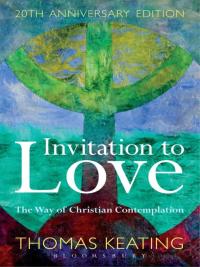 Cover image: Invitation to Love 20th Anniversary Edition 1st edition 9781441187574