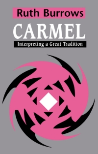 Imagen de portada: Carmel: Interpreting A Great Tradition 1st edition 9780722014516