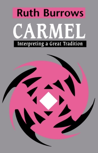 Cover image: Carmel: Interpreting A Great Tradition 1st edition 9780722014516
