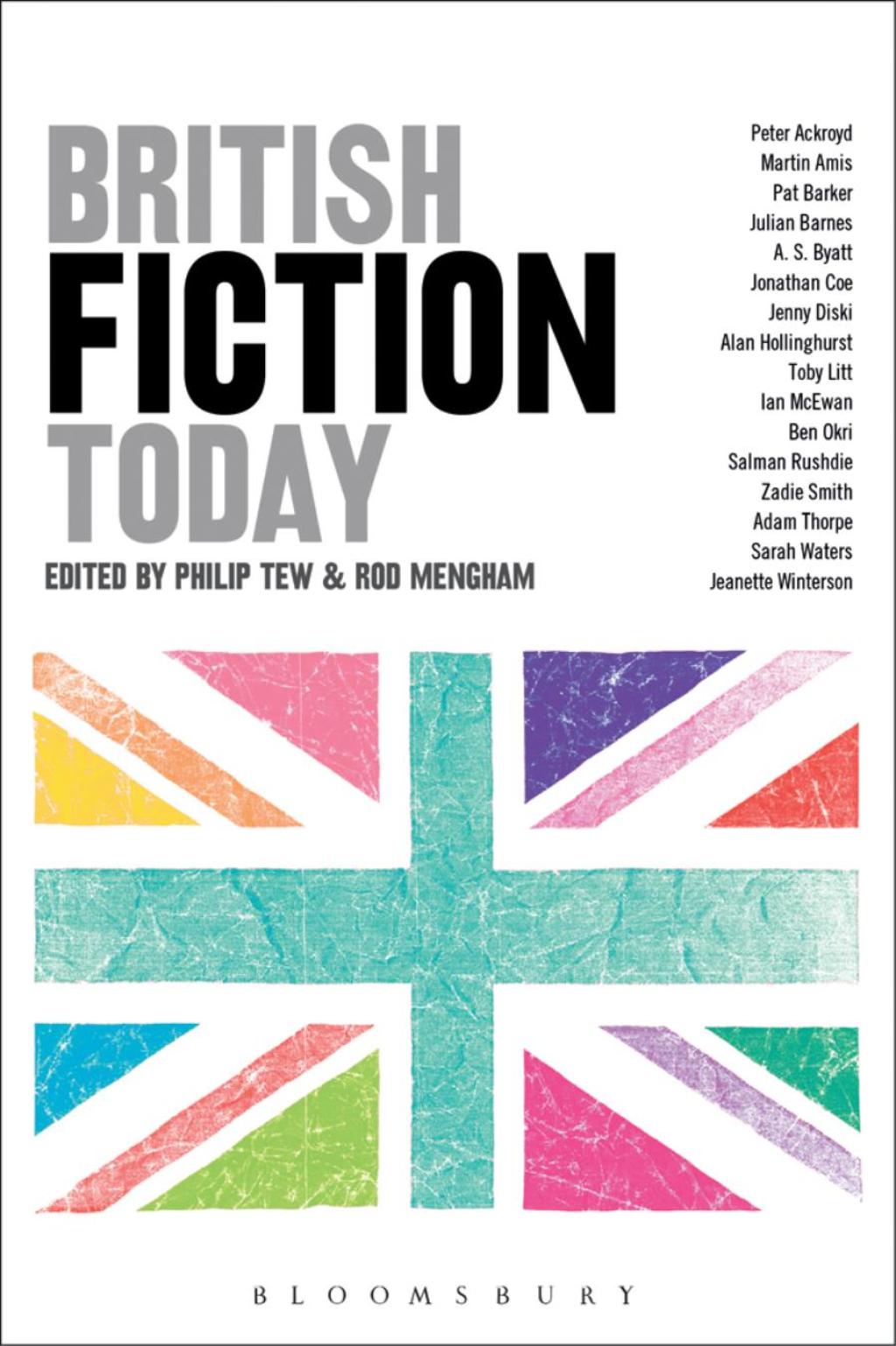 British Fiction Today 1st Edition