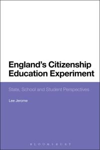 Cover image: England's Citizenship Education Experiment 1st edition 9781472569134