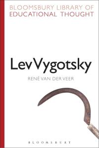 Cover image: Lev Vygotsky 1st edition 9781472504920