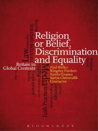 Imagen de portada: Religion or Belief, Discrimination and Equality 1st edition 9781474237512