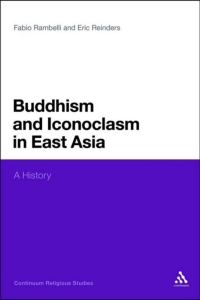 Imagen de portada: Buddhism and Iconoclasm in East Asia 1st edition 9781472525956