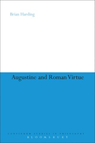 Cover image: Augustine and Roman Virtue 1st edition 9781441175274