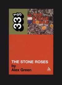 Imagen de portada: The Stone Roses' The Stone Roses 1st edition 9780826417428