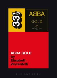 Imagen de portada: Abba's Abba Gold 1st edition 9780826415462