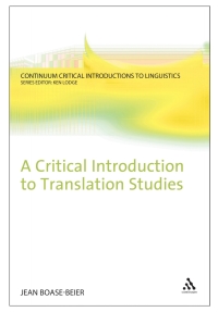 صورة الغلاف: A Critical Introduction to Translation Studies 1st edition 9780826435255
