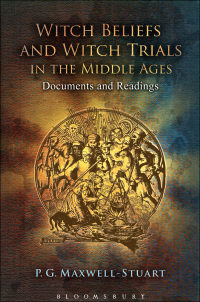 Cover image: Witch Beliefs and Witch Trials in the Middle Ages 1st edition 9781441109804