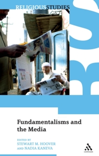 Titelbild: Fundamentalisms and the Media 1st edition 9781847061331