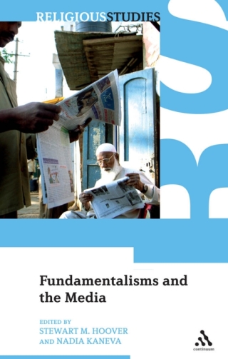 Imagen de portada: Fundamentalisms and the Media 1st edition 9781847061331
