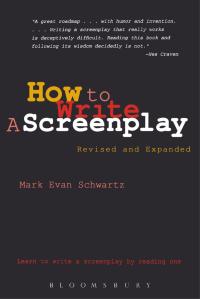 Cover image: How To Write: A Screenplay 1st edition 9780826428172