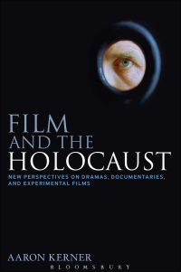 Cover image: Film and the Holocaust 1st edition 9781441124180