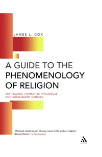 Cover image: A Guide to the Phenomenology of Religion 1st edition 9780826452894