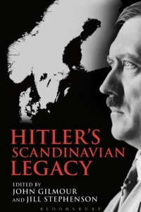 表紙画像: Hitler's Scandinavian Legacy 1st edition 9781472578419