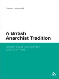 صورة الغلاف: A British Anarchist Tradition 1st edition 9781441176899