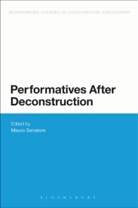 表紙画像: Performatives After Deconstruction 1st edition 9781472591357