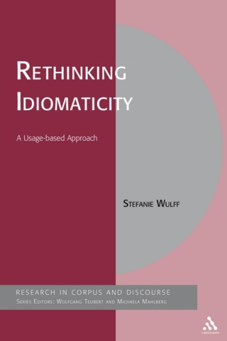 Cover image: Rethinking Idiomaticity 1st edition 9781441116444