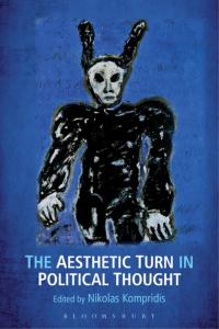 Imagen de portada: The Aesthetic Turn in Political Thought 1st edition 9781441148346