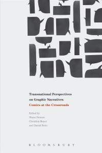 Omslagafbeelding: Transnational Perspectives on Graphic Narratives 1st edition 9781472587589