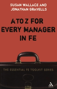 Cover image: A to Z for Every Manager in FE 1st edition 9780826491701