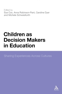 Cover image: Children as Decision Makers in Education 1st edition 9781441116666
