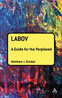 Imagen de portada: Labov: A Guide for the Perplexed 1st edition 9781441158529