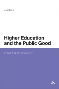 Cover image: Higher Education and the Public Good 1st edition 9781441164919