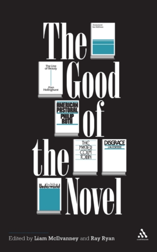 Cover image: The Good of the Novel 1st edition 9781441182876