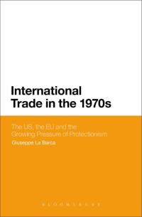 صورة الغلاف: International Trade in the 1970s 1st edition 9781472589330