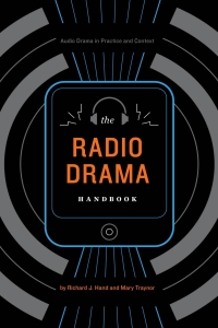 Cover image: The Radio Drama Handbook 1st edition 9781441147431